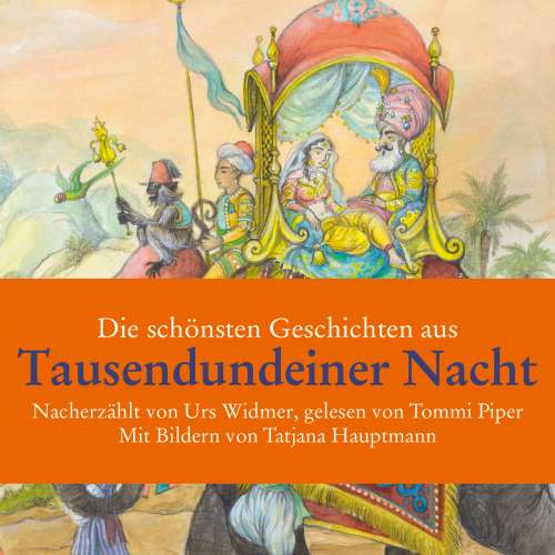 Cover von Urs Widmer - Die schönsten Geschichten aus Tausendundeiner Nacht