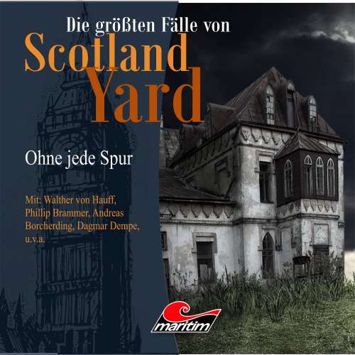 Cover von Die größten Fälle von Scotland Yard - Folge 19 - Ohne jede Spur