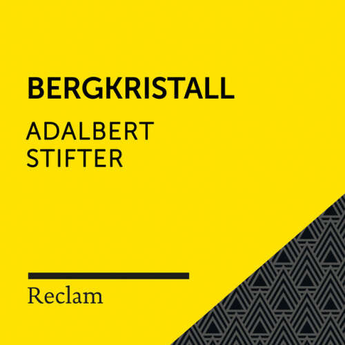 Cover von Reclam Hörbücher - Stifter: Bergkristall (Reclam Hörbuch)