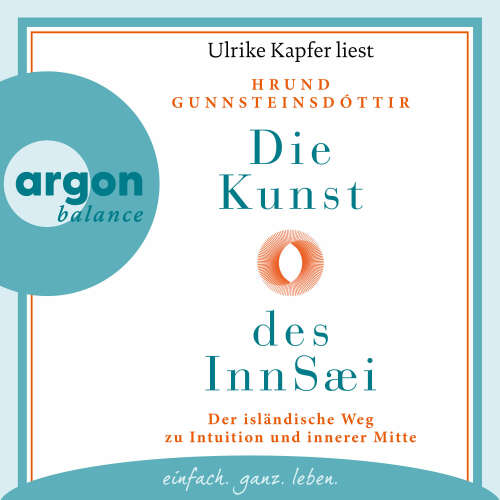 Cover von Hrund Gunnsteinsdóttir - Die Kunst des InnSæi - Der isländische Weg zu Intuition und innerer Mitte