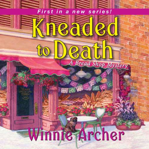 Cover von Winnie Archer - A Bread Shop Mystery 1 - Kneaded to Death