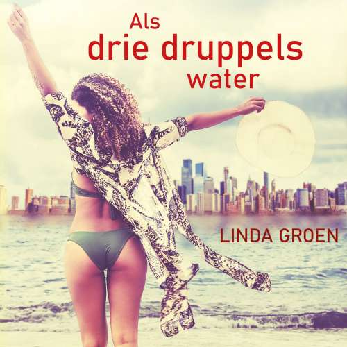 Cover von Linda Groen - Als drie druppels water