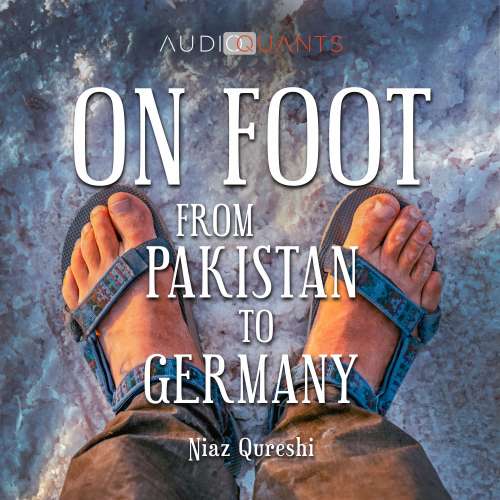 Cover von Niaz Qureshi - On Foot from Pakistan to Germany