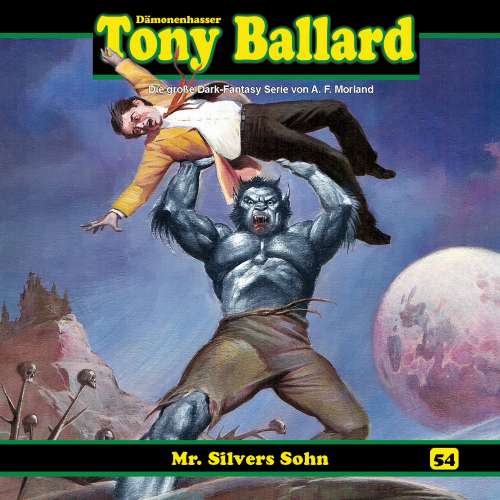Cover von Tony Ballard - Folge 54 - Mr. Silvers Sohn