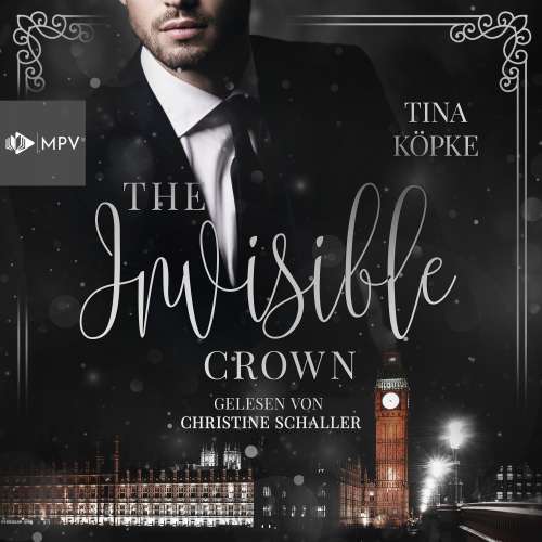 Cover von Tina Köpke - The Invisible Crown