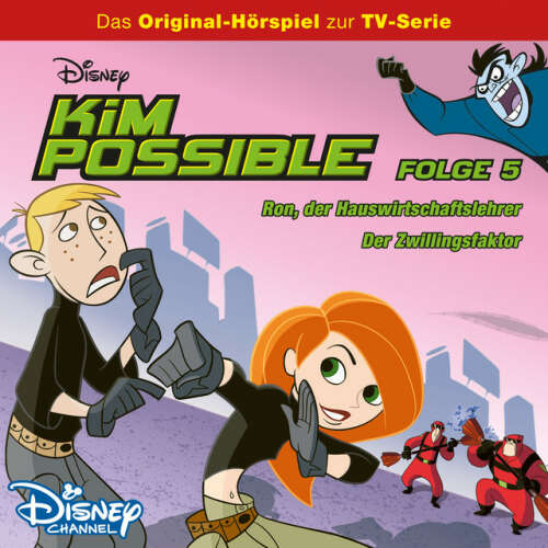 Cover von Kim Possible - Folge 5: Ron, der Hauswirtschaftslehrer/Der Zwillingsfaktor (Disney TV-Serie)