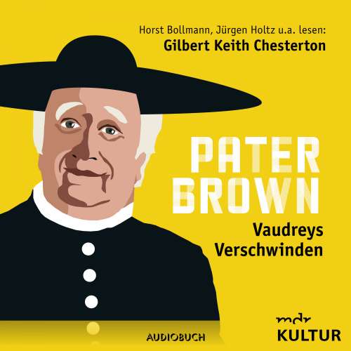 Cover von Pater Brown - Pater Brown - Folge 6 - Vaudreys Verschwinden
