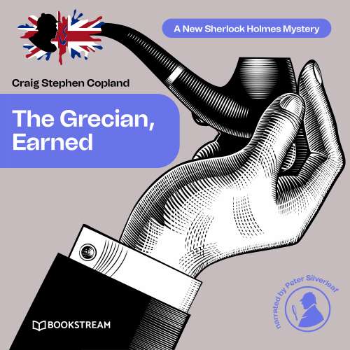 Cover von Sir Arthur Conan Doyle - A New Sherlock Holmes Mystery - Episode 24 - The Grecian Earned