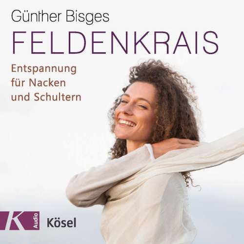 Cover von Günther Bisges - Feldenkrais - Entspannung für Nacken und Schultern