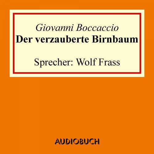 Cover von Giovanni Boccaccio - Der verzauberte Birnbaum