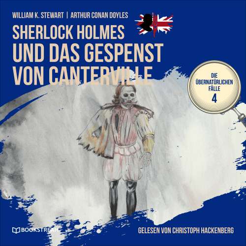 Cover von Sir Arthur Conan Doyle - Die übernatürlichen Fälle - Folge 4 - Sherlock Holmes und das Gespenst von Canterville