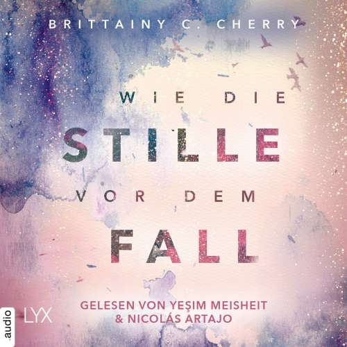 Cover von Brittainy C. Cherry - Chances-Reihe - Band 2.1 - Wie die Stille vor dem Fall. Erstes Buch