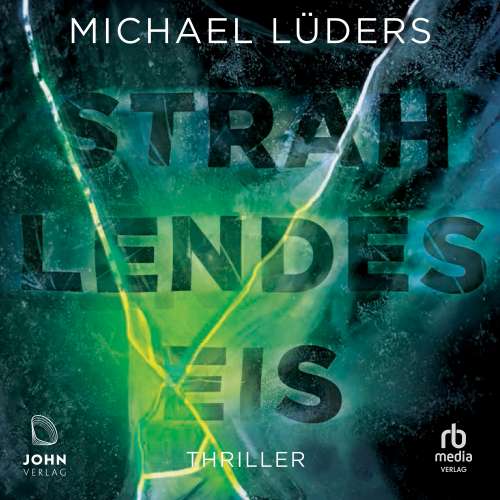 Cover von Michael Lüders - Strahlendes Eis