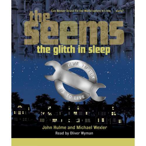 Cover von John Hulme - The Seems - Book 1 - The Glitch in Sleep