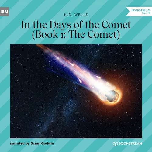 Cover von H. G. Wells - In the Days of the Comet - Book 1 - The Comet