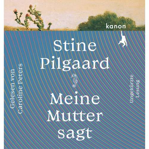 Cover von Stine Pilgaard - Meine Mutter sagt