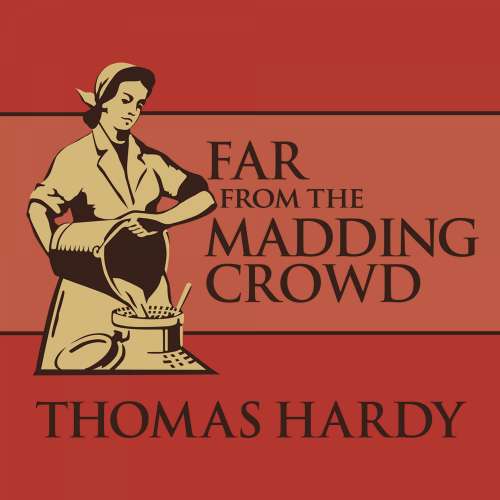 Cover von Thomas Hardy - Far from the Madding Crowd
