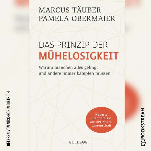 Cover von Marcus Täuber - Das Prinzip der Mühelosigkeit - Warum manchen alles gelingt und andere immer kämpfen müssen