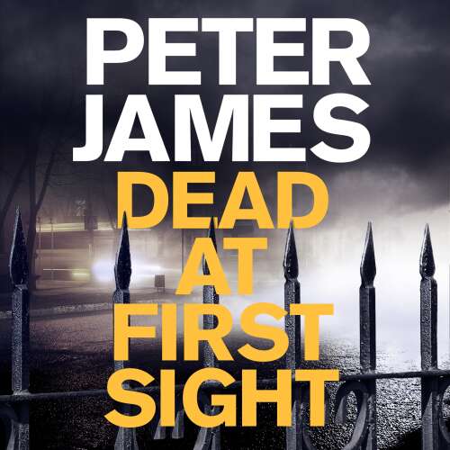 Cover von Peter James - Roy Grace - Book 15 - Dead at First Sight