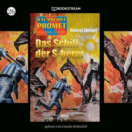Cover von Andreas Zwengel - Raumschiff Promet - Von Stern zu Stern - Folge 26 - Das Schiff der S-herer