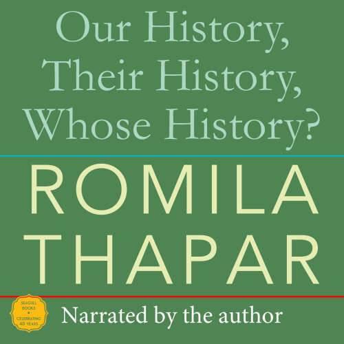 Cover von Romila Thapar - Our History, Their History, Whose History?