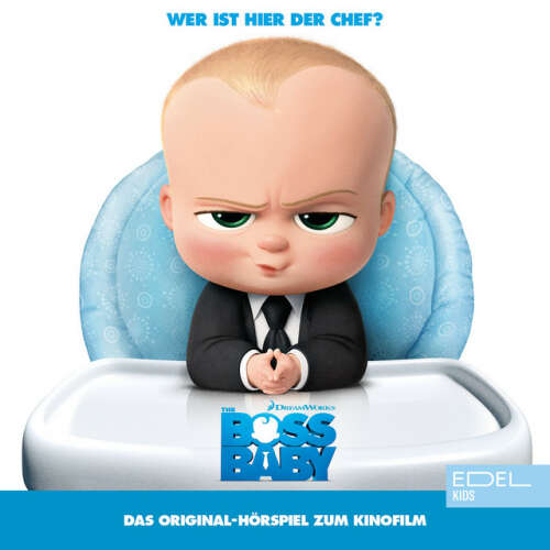 Cover von Boss Baby - Boss Baby (Das Original-Hörspiel zum Kinofilm)