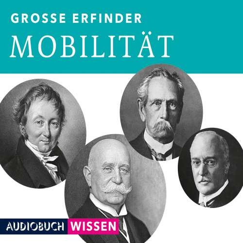 Cover von Max Faber - Große Erfinder: Mobilität