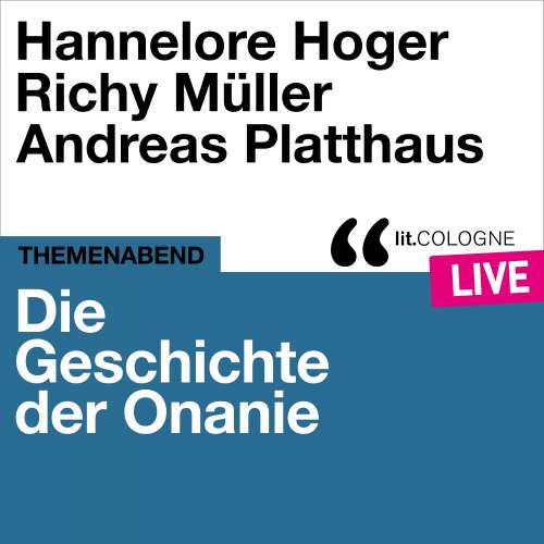 Cover von Hannelore Hoger - Die Geschichte der Onanie - lit.COLOGNE live