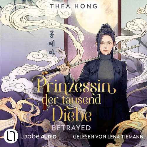 Cover - Thea Hong - Prinzessin der tausend Diebe-Reihe - Teil 1 - Betrayed