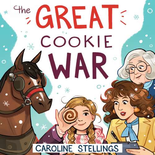 Cover von Caroline Stellings - The Great Cookie War