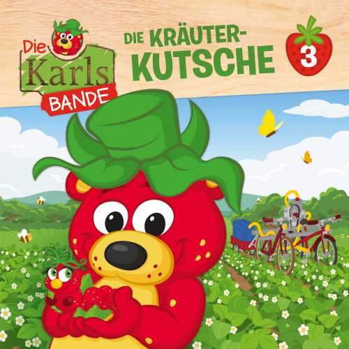 Cover von Die Karls-Bande -  Folge 3 - Die Kräuter-Kutsche