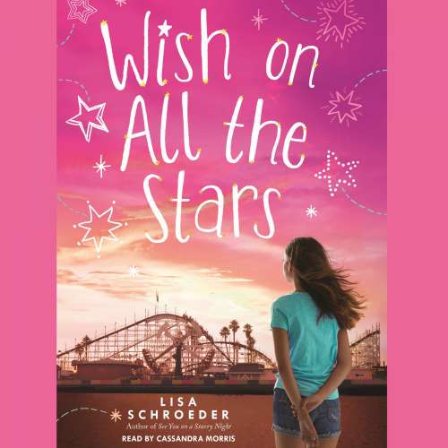 Cover von Lisa Schroeder - Wish On All the Stars