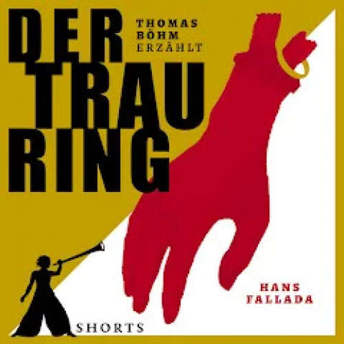 Cover von Thomas Böhm - Erzählbuch SHORTS - Band 4 - Der Trauring