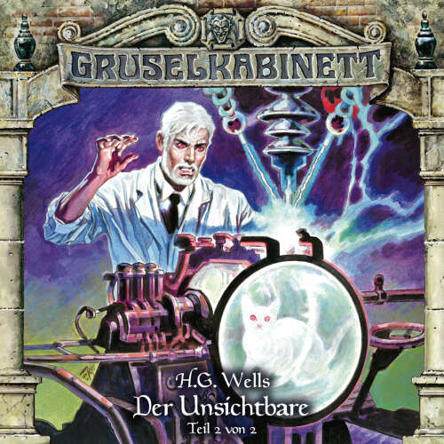 Cover von Gruselkabinett - Folge 121 - Der Unsichtbare (Teil 2 von 2)