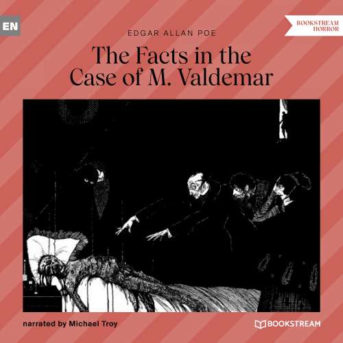 Cover von Edgar Allan Poe - The Facts in the Case of M. Valdemar