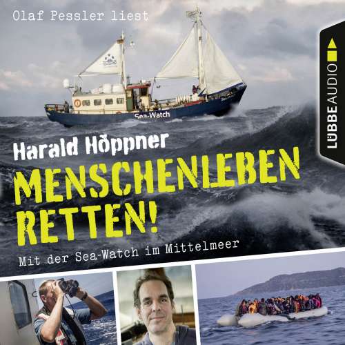Cover von Harald Höppner - Menschenleben retten! - Mit der Sea-Watch im Mittelmeer