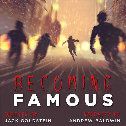 Cover von Jack Goldstein - Becoming Famous - A Scary Short Story