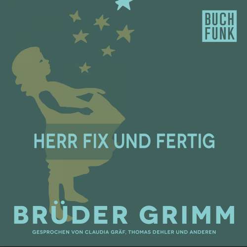 Cover von Brüder Grimm - Herr Fix und Fertig