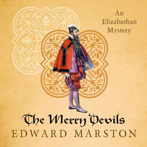 Cover von Edward Marston - Nicholas Bracewell - The Dramatic Elizabethan Whodunnit - book 2 - The Merry Devils