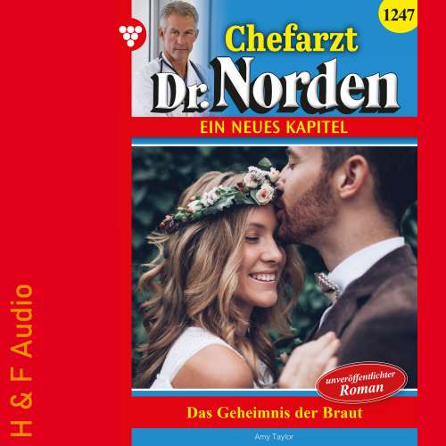 Cover von Amy Taylor - Chefarzt Dr. Norden - Band 1247 - Das Geheimnis der Braut