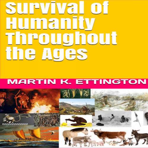 Cover von Martin K. Ettington - Survival of Humanity Throughout the Ages