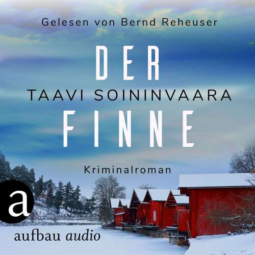 Cover von Taavi Soininvaara - Arto Ratamo ermittelt - Band 7 - Der Finne
