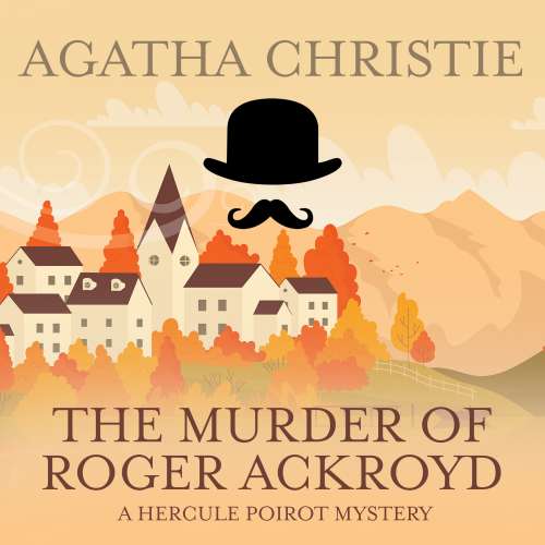 Cover von Agatha Christie - Hercule Poirot - Book 4 - The Murder of Roger Ackroyd