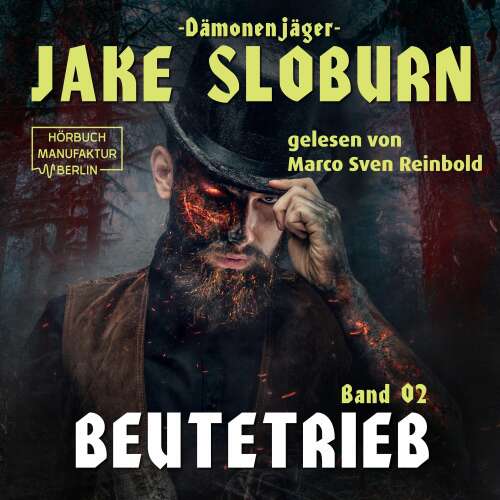 Cover - L.C. Frey - Dämonenjäger Jake Sloburn - Band 2 - Beutetrieb