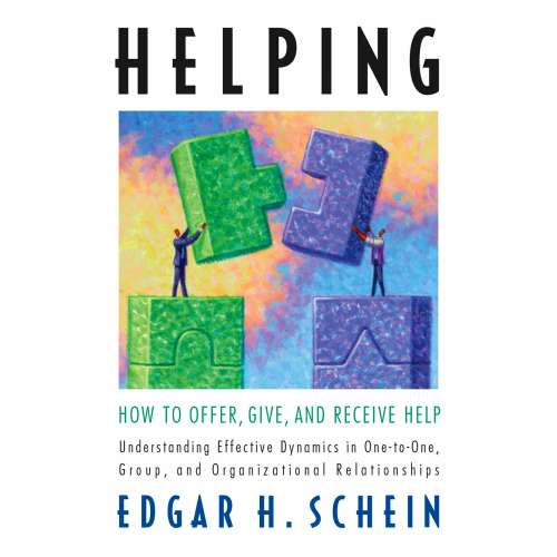 Cover von Edgar H. Schein - Helping - How to Offer, Give, and Receive Help