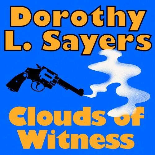 Cover von Dorothy L. Sayers - Clouds of Witness