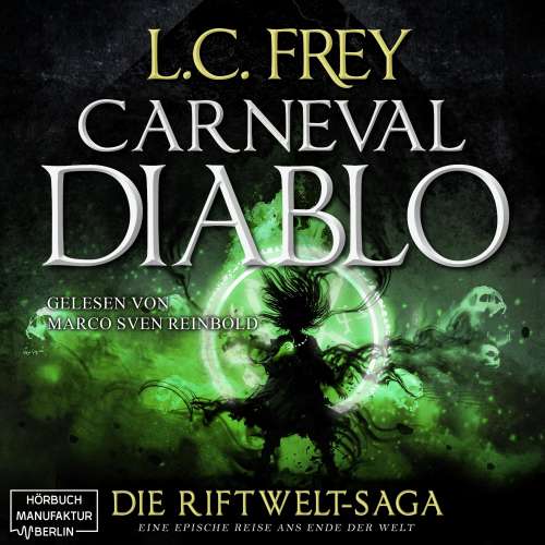 Cover von L.C. Frey - Die Riftwelt-Saga - Band 3 - Carneval Diablo