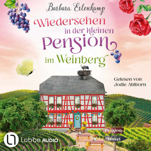 Cover von Barbara Erlenkamp - Die Moselpension-Reihe - Teil 3 - Wiedersehen in der kleinen Pension im Weinberg