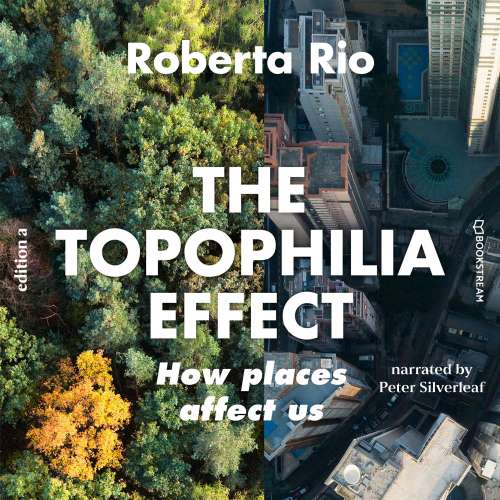 Cover von Roberta Rio - The Topaphilia Effect - How Places Affect Us