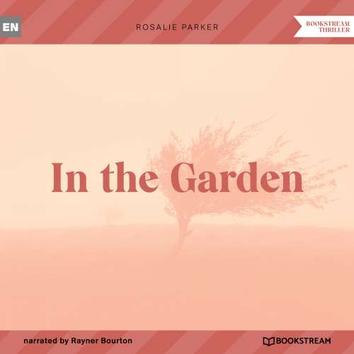 Cover von Rosalie Parker - In the Garden
